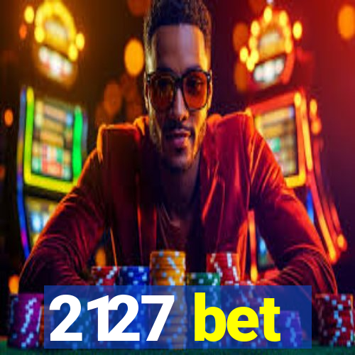 2127 bet